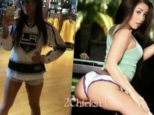 2ChicksBi