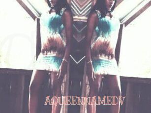 AQUEENNAMEDV