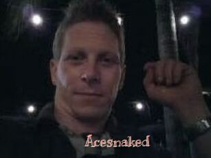 Acesnaked