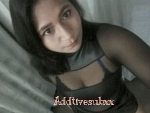 Addtivesubxx