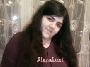 AlanaLust