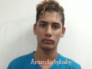 Aramdirtybaby