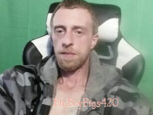 BigBoyBigs420