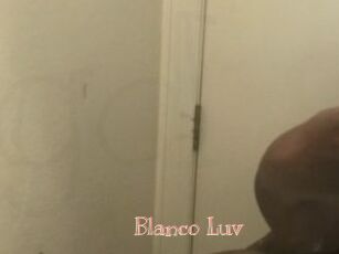 Blanco_Luv