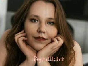 Bigbuttbitch