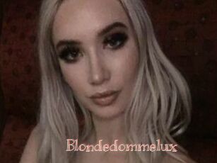 Blondedommelux