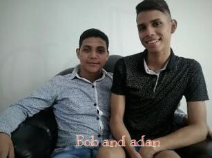 Bob_and_adan