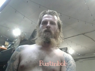 Bustinbob