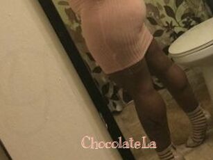 ChocolateLa