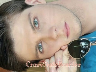 CrazySkateBoarder