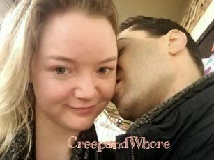 CreepandWhore