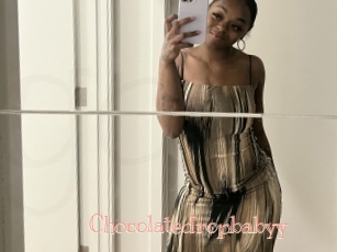 Chocolatedropbabyy