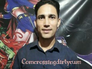 Comcrossingdirtycum