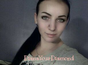 Diana_YourDiamond