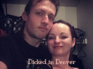 Dicked_in_Denver