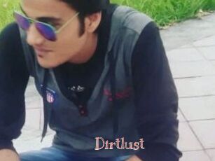 Dirtlust
