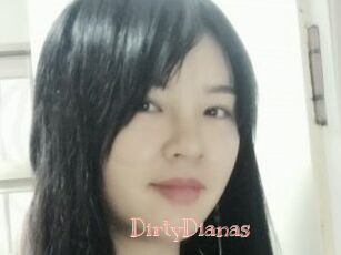 DirtyDianas