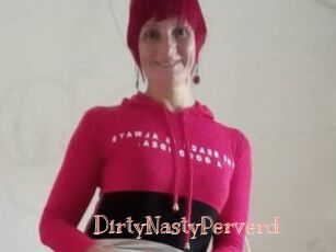 DirtyNastyPerverd
