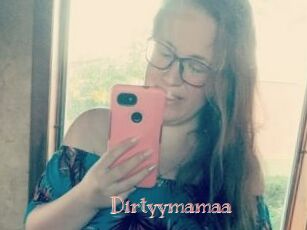 Dirtyymamaa