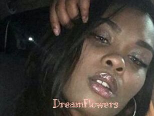 DreamFlowers