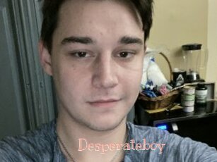Desperateboy