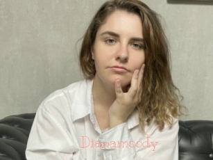 Dianamoody
