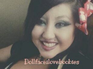 Dollfaceiloveboobies