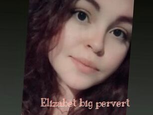 Elizabet_big_pervert