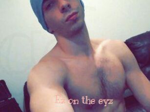 Ez_on_the_eyz