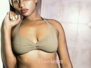 Flawlesss