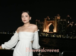 Flowersloveres