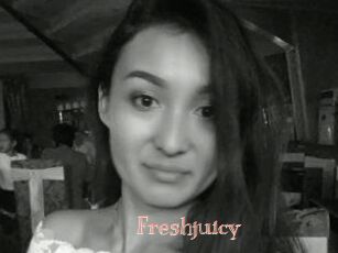 Freshjuicy