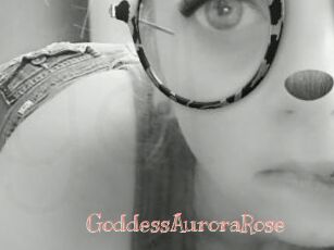 GoddessAuroraRose