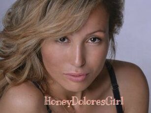 HoneyDoloresGirl