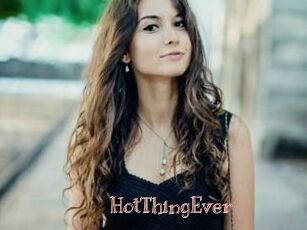 HotThingEver