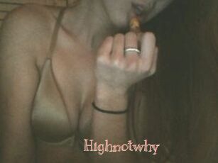 Highnotwhy