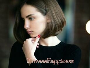 IGiveeeHappiness