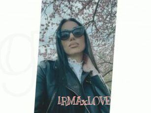 IRMAxLOVE