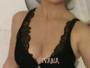 IVANA