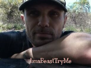 ImaBeastTryMe