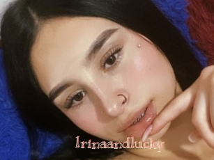 Irinaandlucky