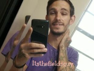 Itsthefieldsguy