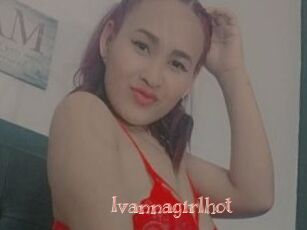 Ivannagirlhot