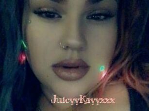 JuicyyKayyxxx