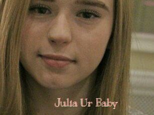 Julia_Ur_Baby