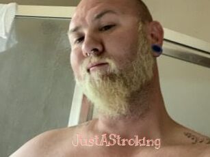 JustAStroking