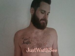 JustWaitNSee