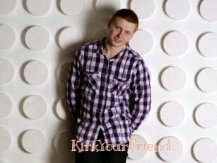 KirkYourFriend