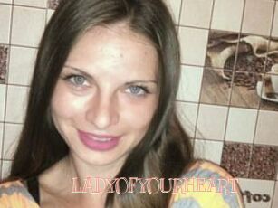 LADY_OF_YOUR_HEART