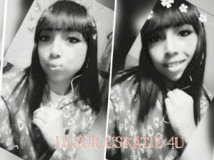 LUSCIOUSKATIE_4U